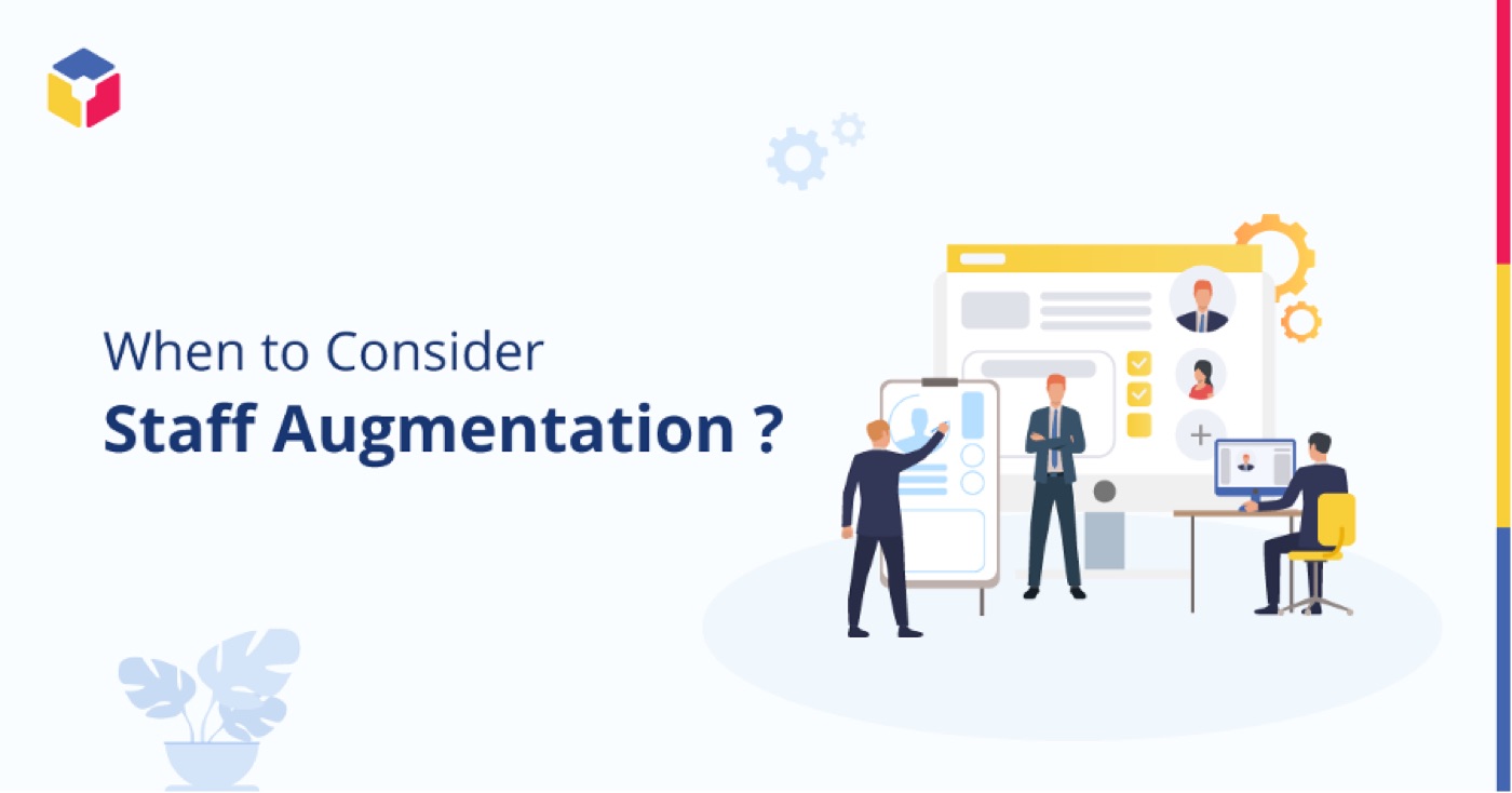 What is staff augmentation?
